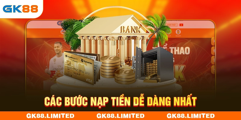 Các bước nạp tiền dễ dàng nhất
