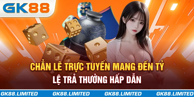 Chẵn lẻ trực tuyến mang đến tỷ lệ trả thưởng hấp dẫn