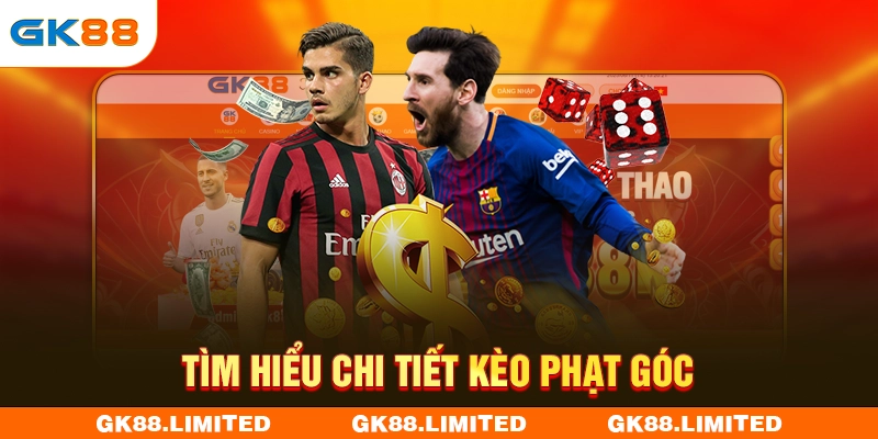 Tìm hiểu chi tiết kèo phạt góc